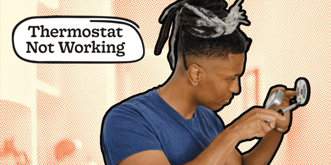 Thermostat Not Working - Troubleshooting Guide